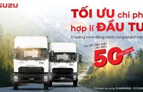 Khuyến mãi lên đến 50 Triệu khi mua xe tải isuzu 6 Tấn, 9 Tấn, 15 Tấn